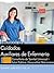 Técnico en Cuidados Auxiliares de Enfermería. Conselleria de Sanitat Universal i Salut Pública. Generalitat Valenciana. Temario específico Vol. II