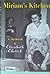 Miriam's Kitchen A Memoir Hardcover Edition