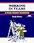 Working in Teams: A Team Member Guidebook (Fifty-Minute) by Sandy Pokras (1997-03-30)
