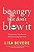 Be Angry, but Don't Blow It! by Lisa Bevere (6-Apr-2012) Paperback