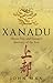 Xanadu by John Man (2010-09-02)