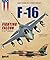 The F-16: Volume 2: Fighting Falcon C to F Versions (Les Avions de Combat Americains) by Fr????????????????????????????????d????????????????????????????????ric Lert (2014-07-19)