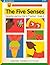 The Five Senses by Beth Button