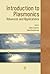 Introduction to Plasmonics