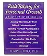 Risk-Taking for Personal Growth by Joseph Ilardo