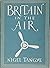 British in the air by Nigel Tangye