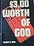 $3.00 worth of God by Wilbur E Rees