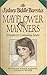 Mayflower Manners by Sydney Biddle Barrows (1990-01-01)
