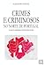 Crimes e Criminosos no Nort...