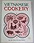 Vietnamese Cookery by Mille...