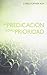 La Predicacin Como Prioridad: The Priority of Preaching (Spanish Edition) by Christopher Ash (2014-10-16)