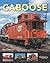 Caboose by Brian Solomon (May 11 2011)