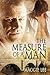 The Measure of a Man by Maggie Lee (2012-12-28)