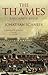 The Thames: England's River by Jonathan Schneer (2006-05-04)