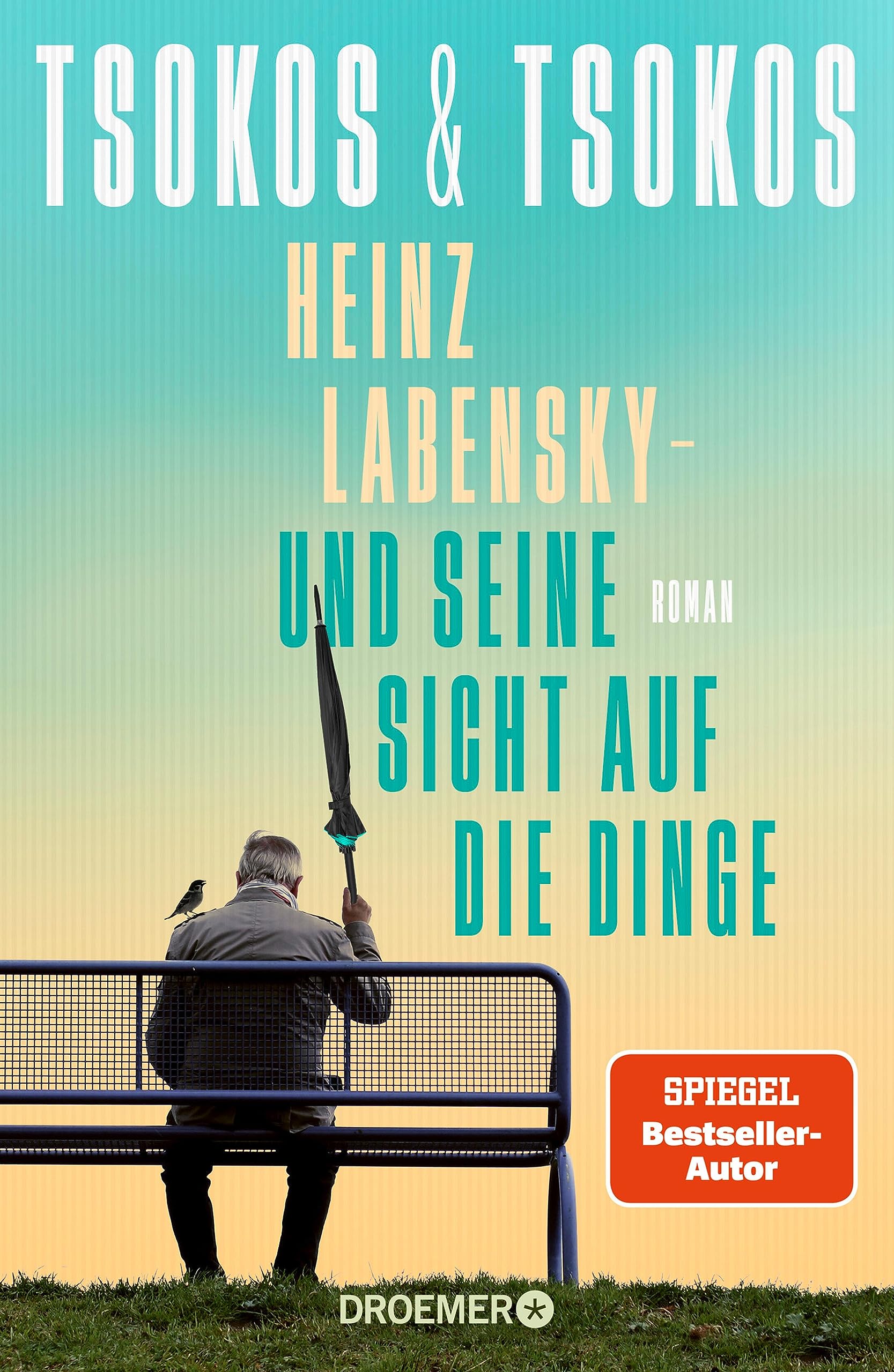 Heinz Labensky - und seine Sicht auf die Dinge (Kindle Edition)