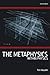 The Metaphysics Within Physics by Tim Maudlin (2010-01-18)