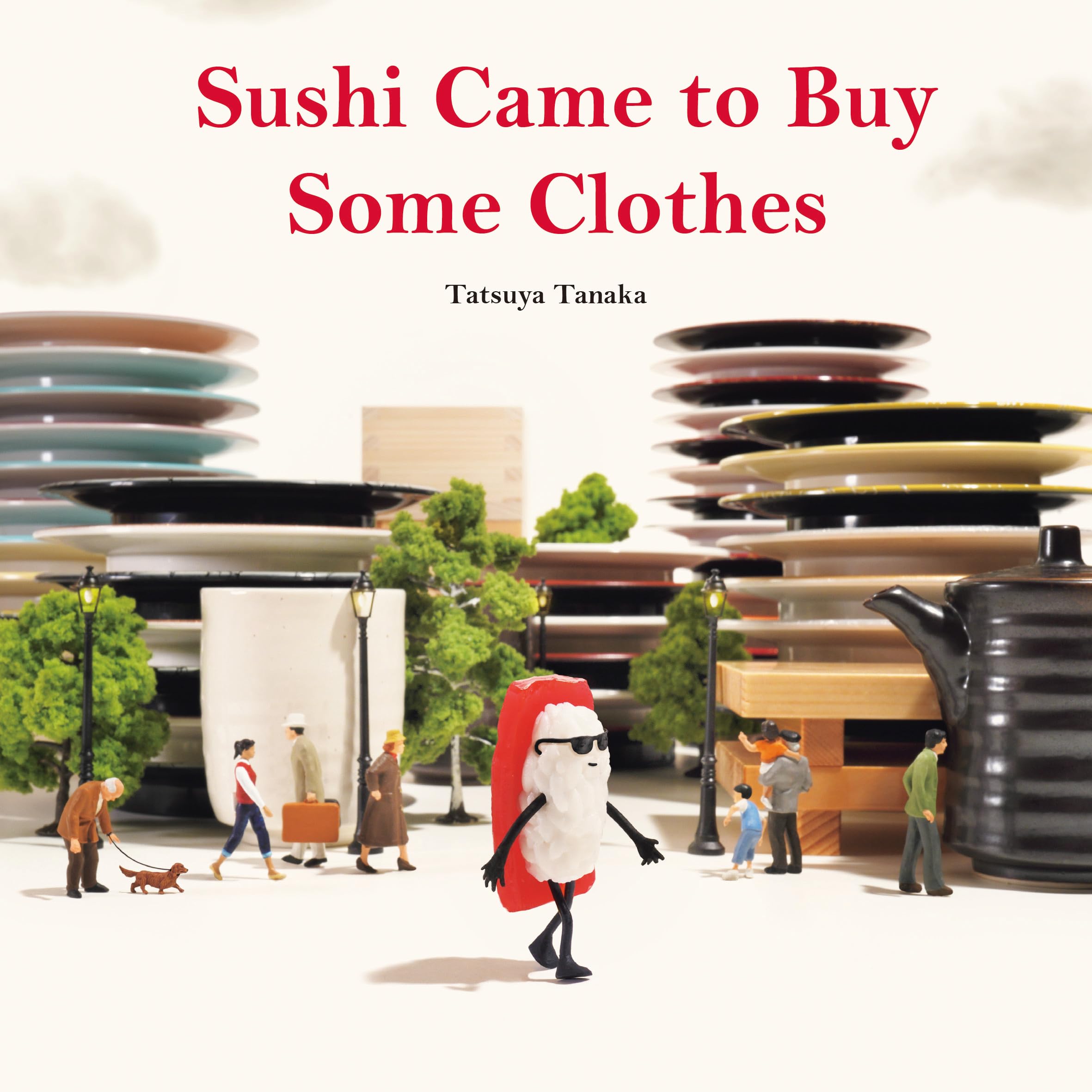 Sushi Came to Buy Some Clothes (Hardcover)