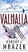 [(Valhalla)] [By (author) Robert J Mrazek] published on (November, 2014)