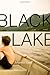 Black Lake: A Novel by Johanna Lane (2014-05-20)