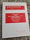 Securities Regulation Cases and Materials: 1996 Supplement to Seventh Edition (University Casebook Series)