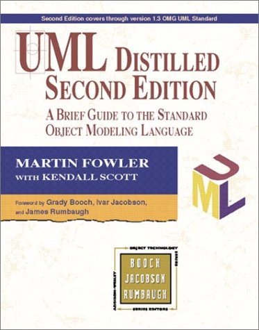 UML Distilled: A Brief Guide to the Standard Object Modeling Language (Object Technology Series) by Fowler, Martin, Scott, Kendall (1999) Paperback