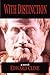 With Distinction by Edward Cline (2012-04-29)