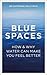Blue Spaces: How & Why Wate...
