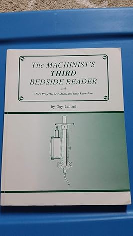 Machinist's Third Bedside Reader