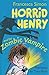 Horrid Henry and the Zombie Vampire