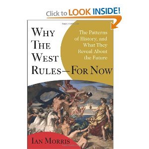 Why the West Rules for Now byMorris