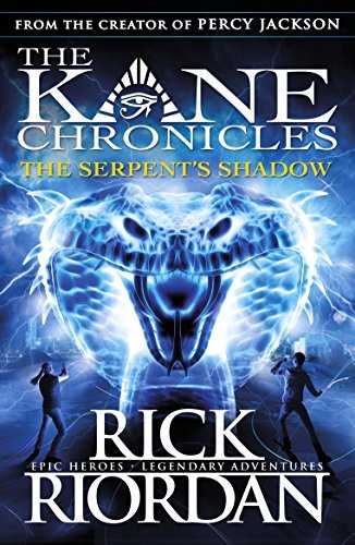 NEW-The Kane Chronicles: The Serpents Shadow