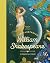 The Illustrated William Shakespeare: 25 Essential Poems (The Illustrated Poets Collection, 5)