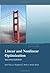 Linear and Nonlinear Optimization:2nd (Second) edition
