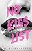 No Kiss List