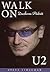 Walk On. Duchowa podróż U2