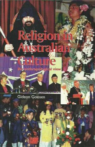 Religion in Australian culture: An anthropological view (Unknown Binding)
