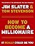 How to Become a Millionaire: It Really Could Be You! by Jim Slater (5-Oct-2000) Hardcover