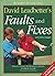 David Leadbetter's Faults and Fixes: How to Correct the 80 Most Common Mistakes Golfers Make by David Leadbetter (1993-10-31)