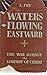 Waters flowing eastward by L. Fry