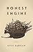 Honest Engine by Kyle Dargan (2015-03-30)