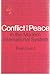 Conflict and peace in the m...