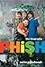 Phish: The Biography by Puterbaugh Parke (2009-11-24) Hardcover