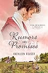 Rumors and Promises
