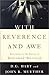 With Reverence and Awe: Returning to the Basics of Reformed Worship by D. G. Hart (2002-04-01)