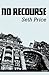 [(No Recourse)] [By (author) Seth Price] published on (September, 2008)