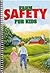 Farm Safety for Kids