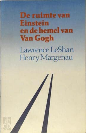 De ruimte van Einstein en de hemel van Van Gogh (Paperback)