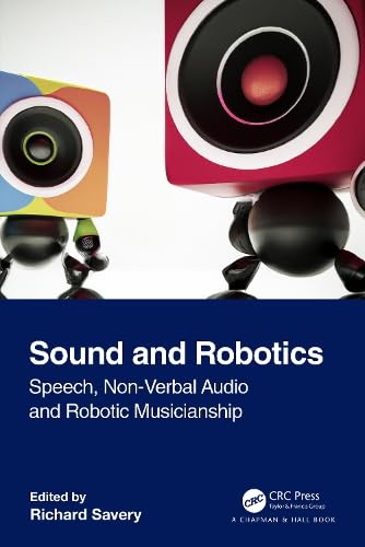 Sound and Robotics (Paperback)