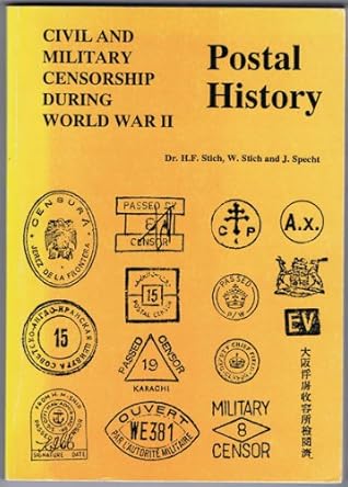 Civil and military censorship during World War II: Postal history