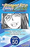 The Strongest Hero: Envoy of Darkness -Betrayed by His Comrades, the Strongest Hero Joins Forces with the Strongest Monster- #050 (The Strongest Hero: ... Strongest Monster- CHAPTER SERIALS Book 50) The Strongest Hero: Envoy of Darkness -Betrayed by His Comrades, the Strongest Hero Joins Forces with the Strongest Monster- #050 (The Strongest Hero: ... Strongest Monster- CHAPTER SERIALS Book 50)